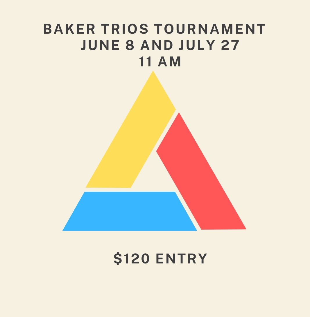 Baker Trios Tournament 