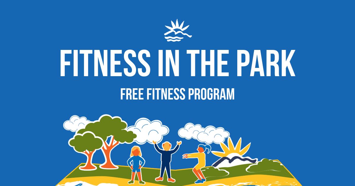 Fitness in the Park - Summer Program 