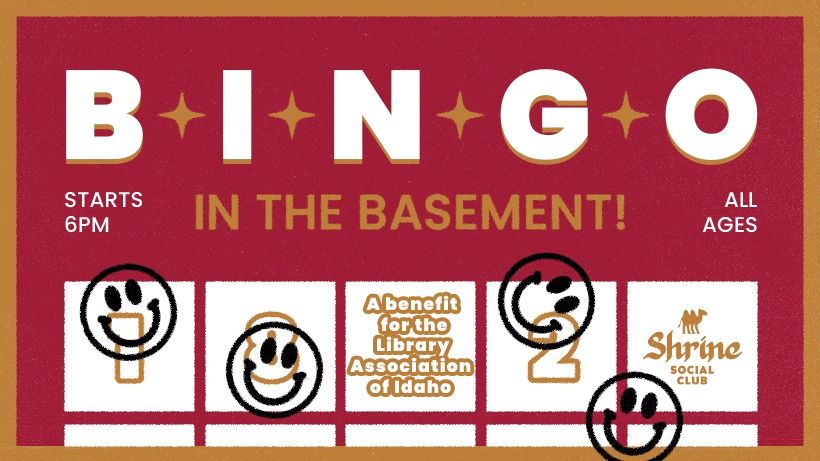 Bingo in the Basement! - A Benefit for the Idaho Library Association