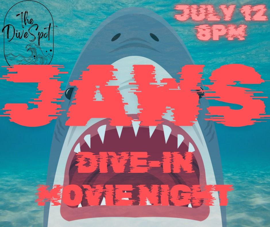 JAWS - DIVE-IN MOVIE NIGHT