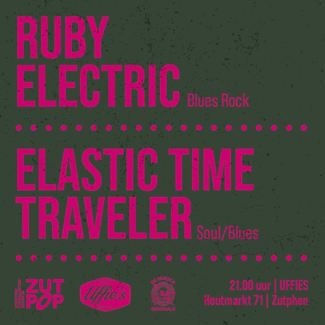 Keldersessie #26 Ruby Electric + Elastic Time Traveller