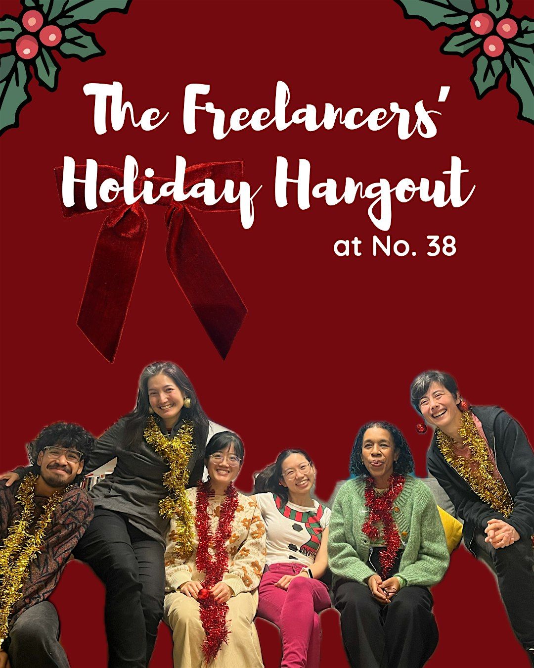 The Freelancers' Holiday Hangout - at No. 38
