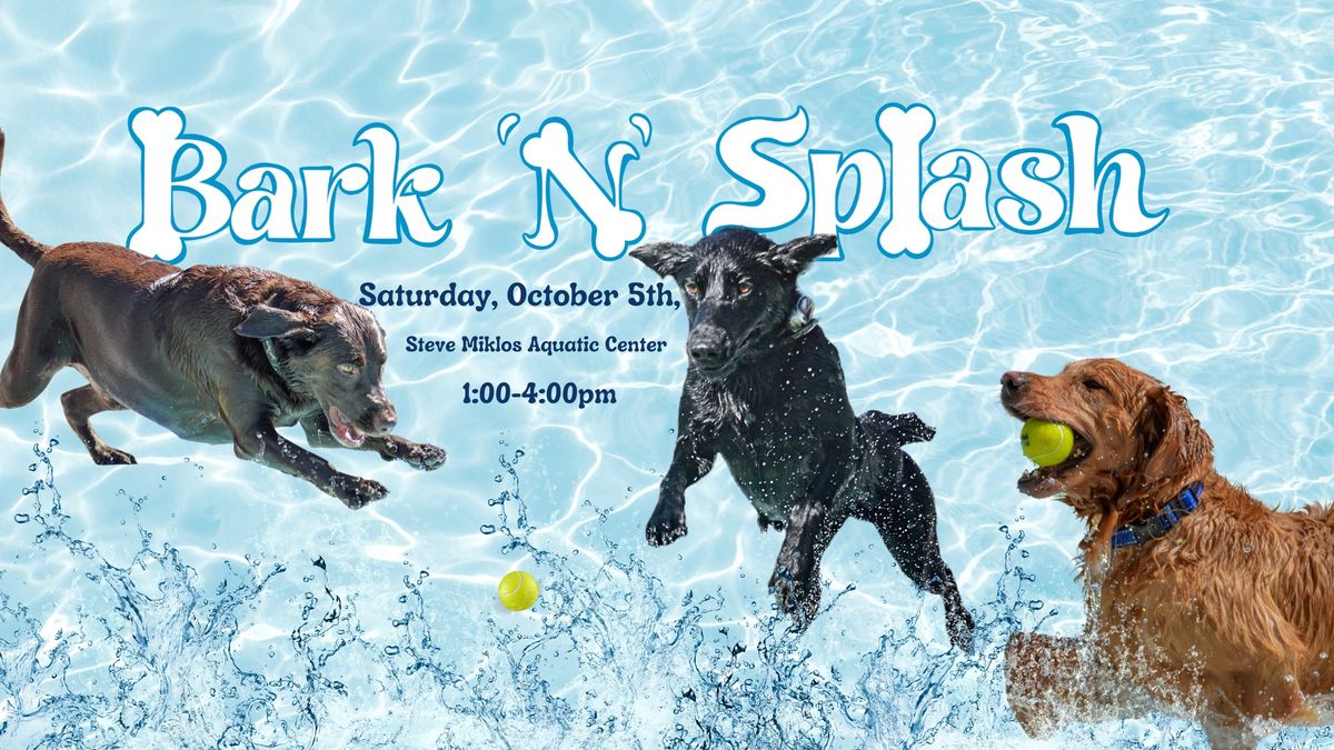 20th Annual Bark 'N' Splash Bash