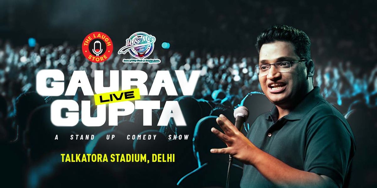 Gaurav Gupta Live - Talkatora Stadium Delhi