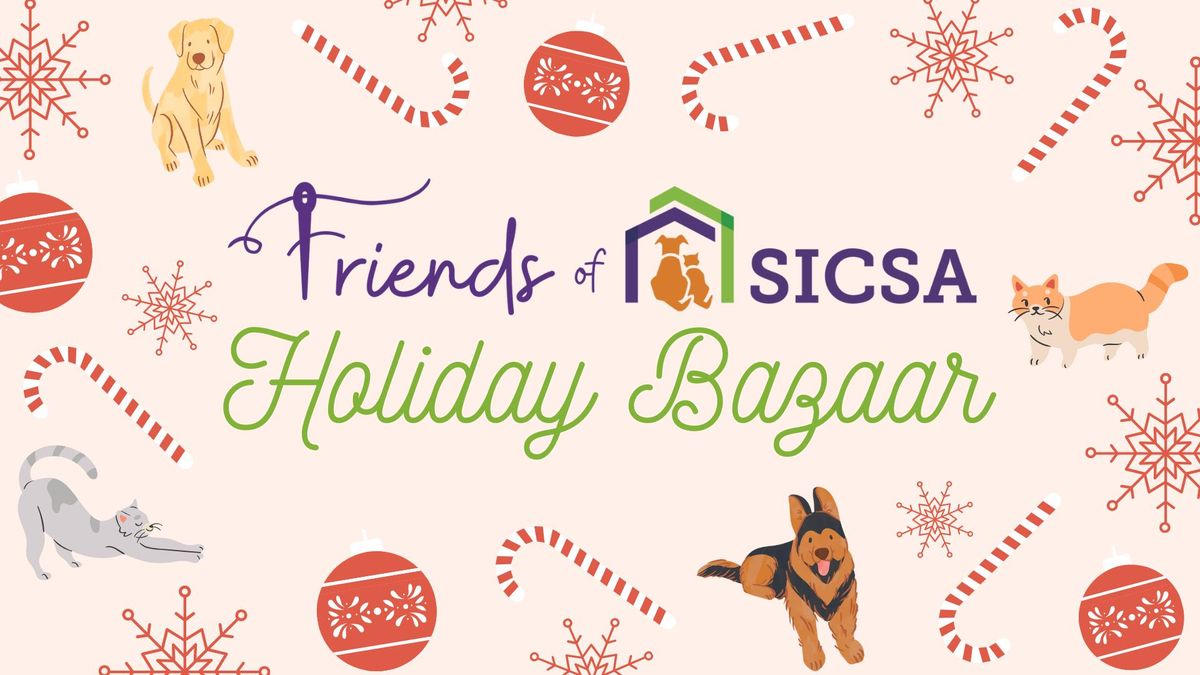 Friends of SICSA Holiday Bazaar