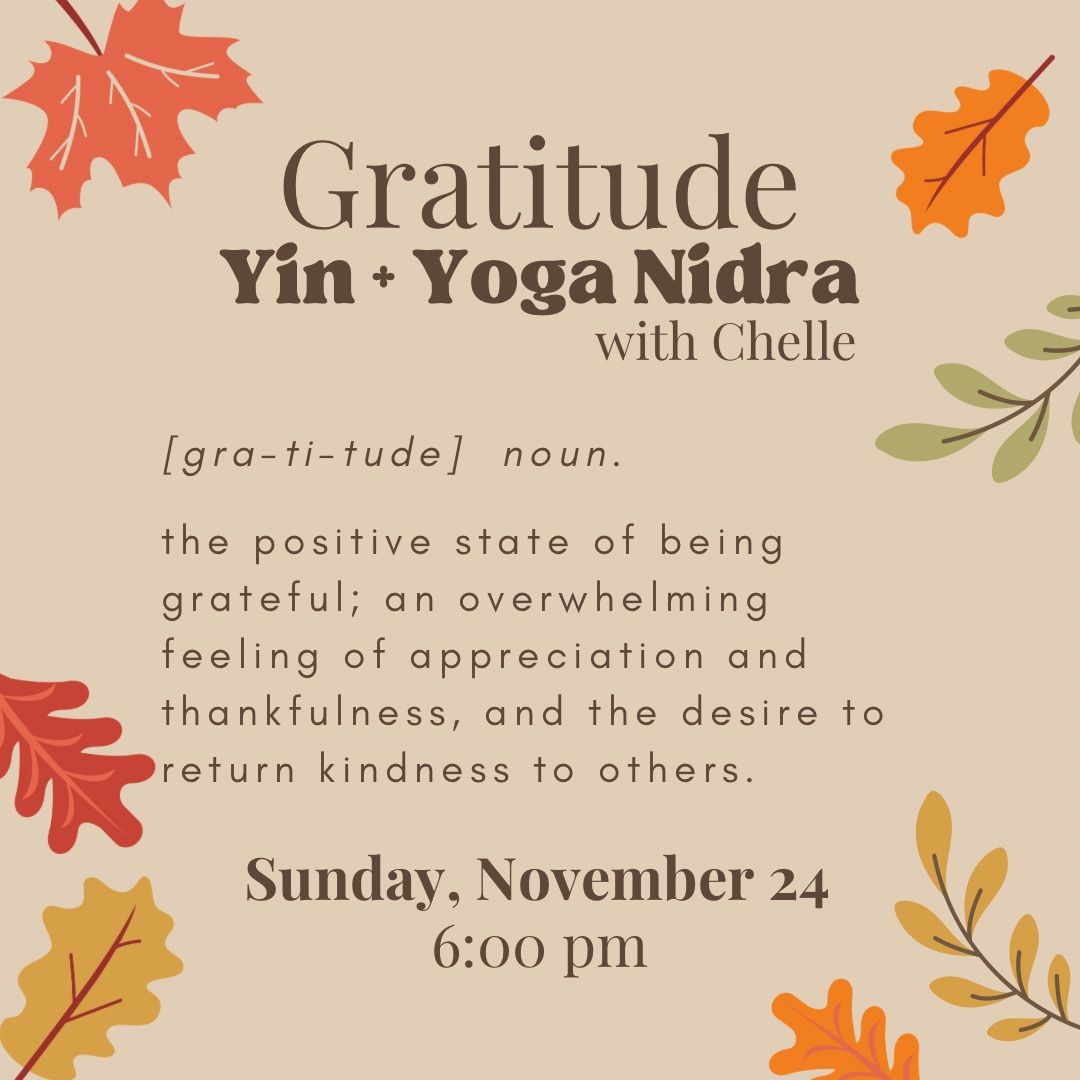 Gratitude Yin + Yoga Nidra