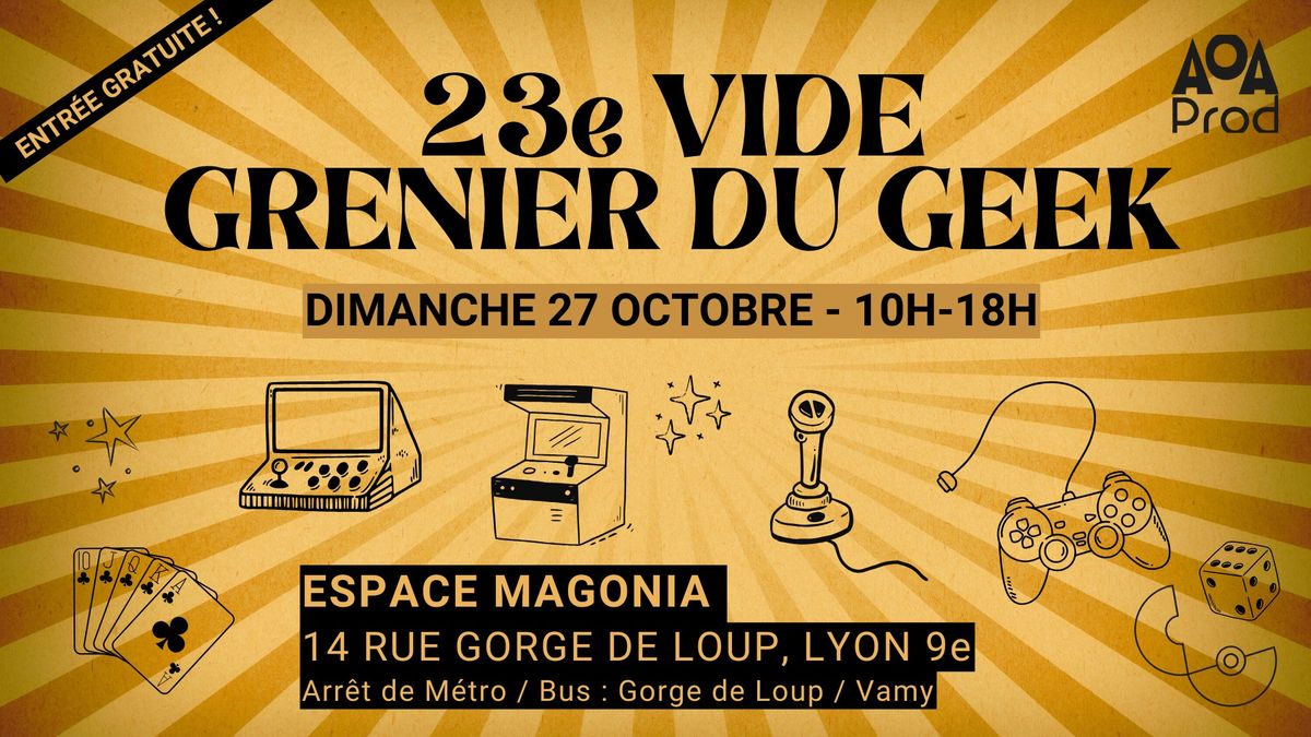 VIDE GRENIER DU GEEK \u00b7 23e \u00e9dition