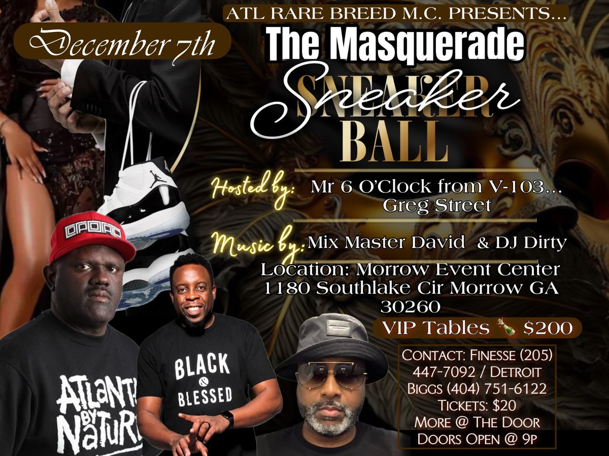 ATL RARE BREED MC MASQUERADE SNEAKER BALL