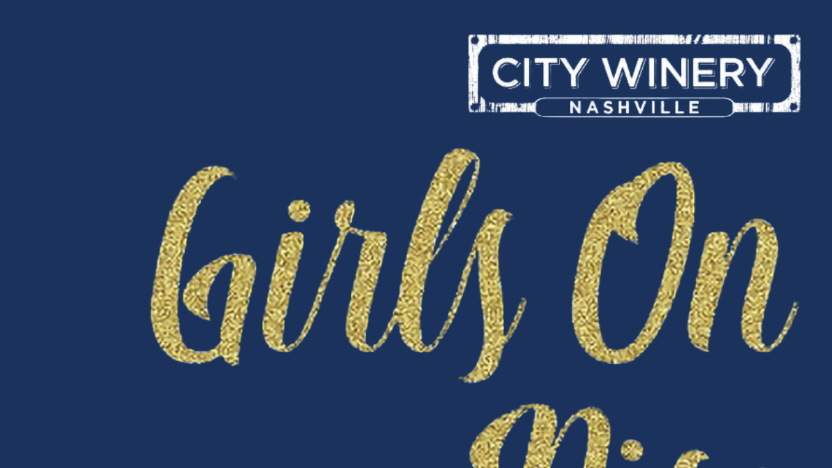 Girls on the Rise at City Winery - Nashville