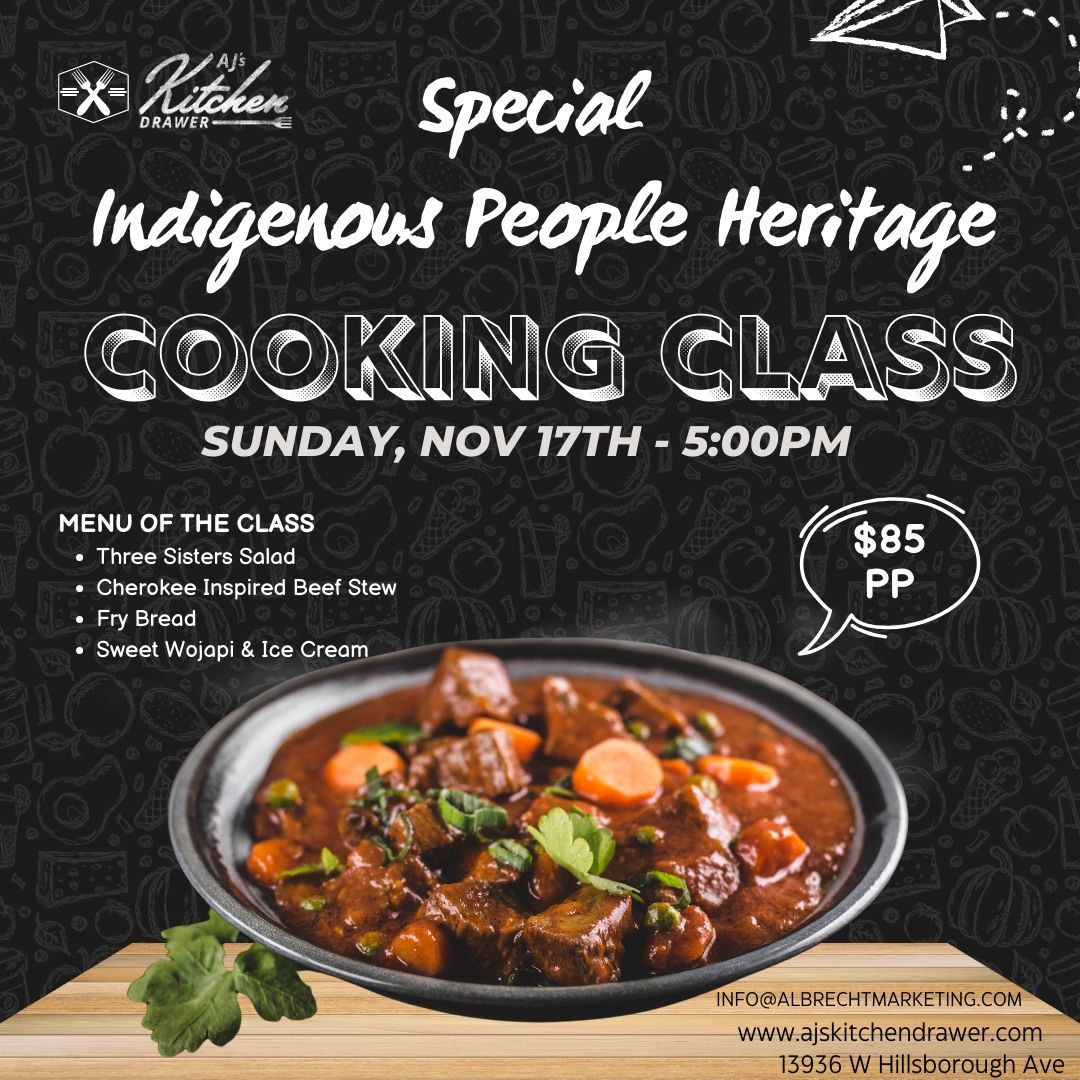 Honoring Ancestral Flavors, Indigenous Heritage \u2013 Sunday, Nov 17th \u2013 5:00PM