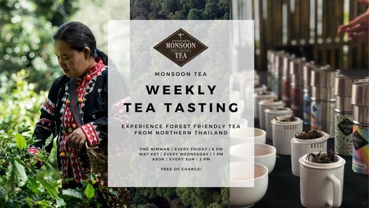 APRIL Weekly Tea Tasting at Monsoon Tea One Nimman