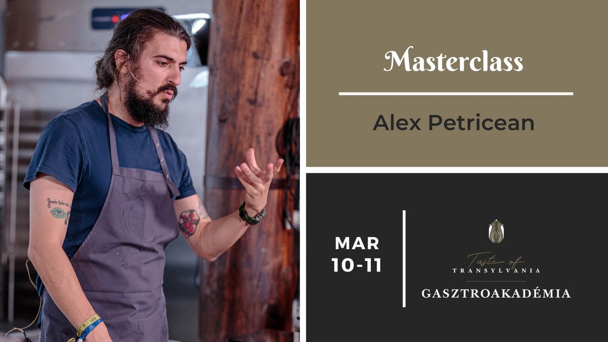 Masterclass cu Alex Petricean