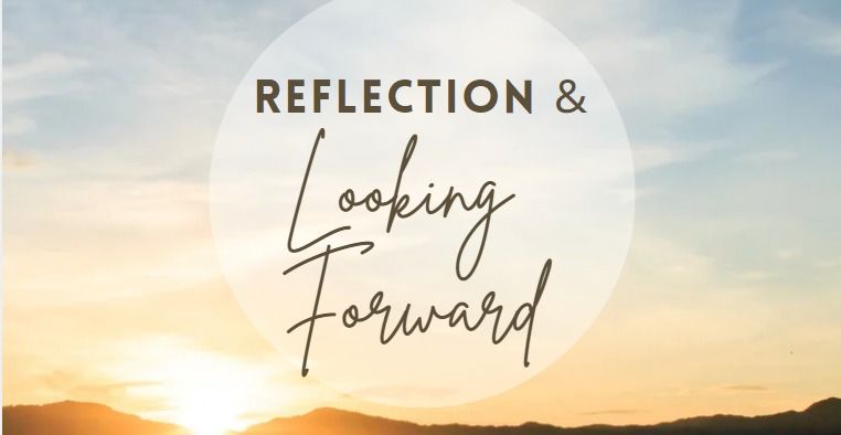 *FREE* Reflection & Looking Forward (Mindfulness Series)