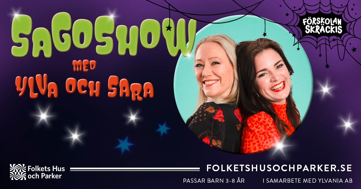 Sagoshow med Ylva och Sara