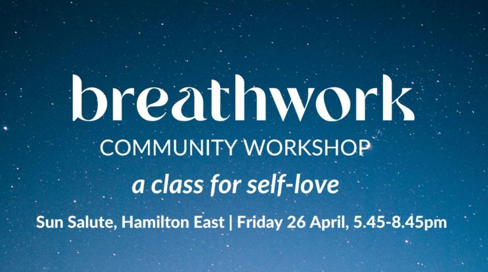 Community Breathwork Workshop: Self Love