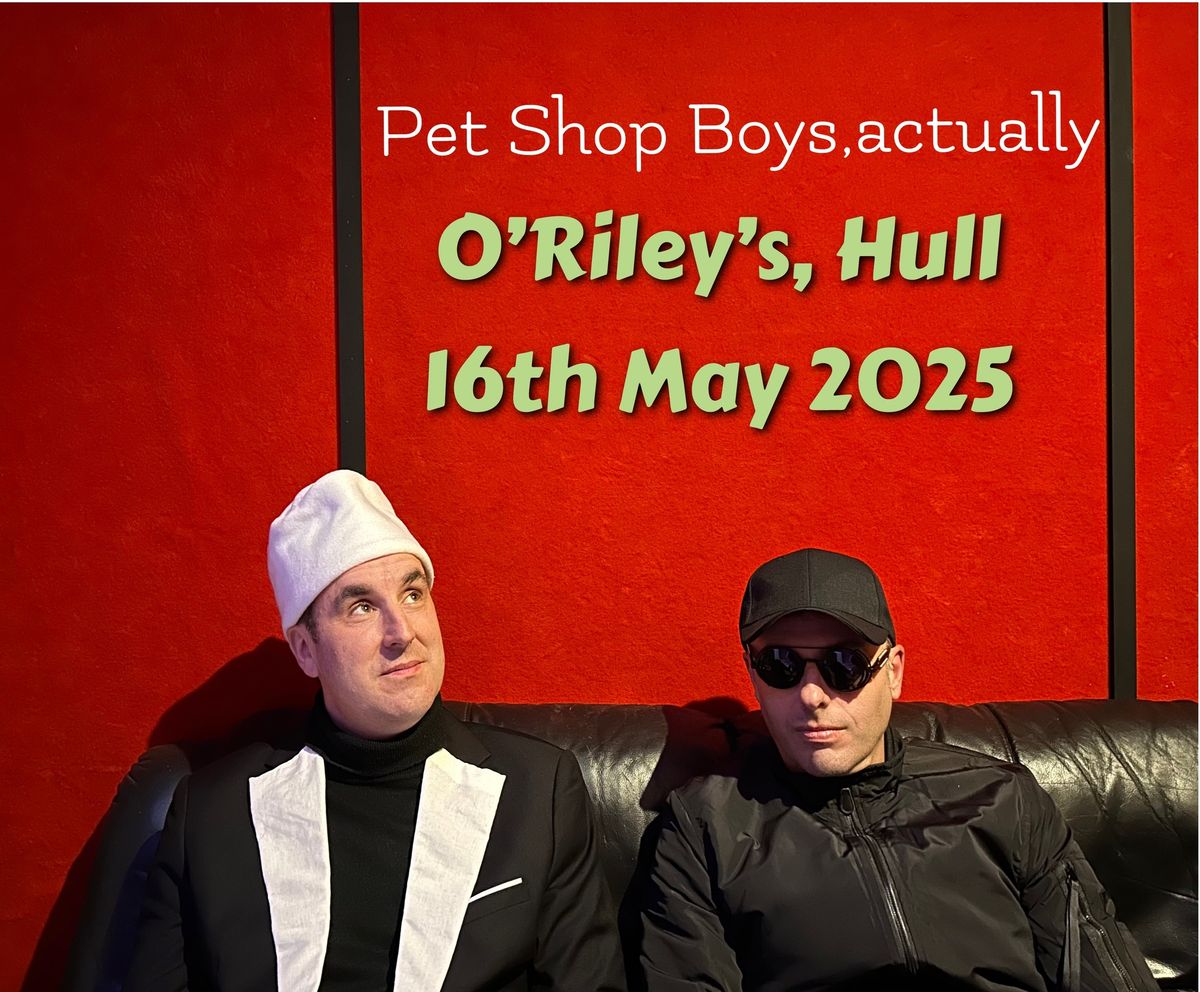 Pet Shop Boys Actually Live @ O'Riley's - Kingston Upon Hull