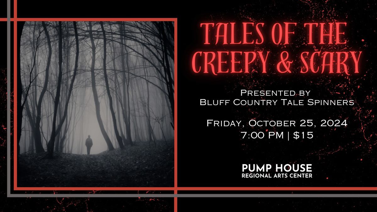 Tales of the Creepy & Scary