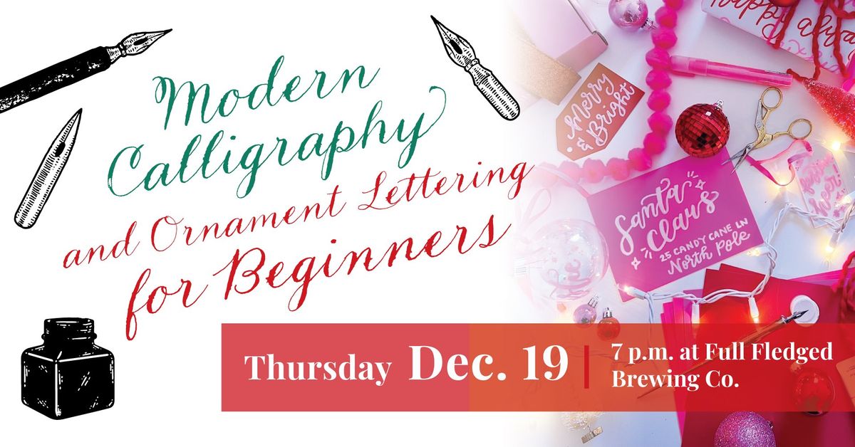 Modern Calligraphy and Ornament Lettering for Beginners at Full Fledged Brewing Co.