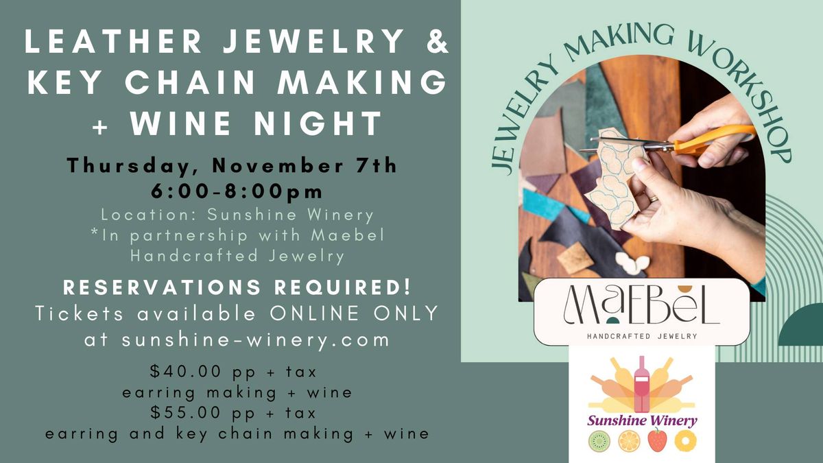 Leather Jewelry & Key Chain Making + Wine Night