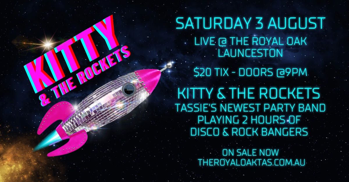 Kitty & The Rockets Live @ The Oak