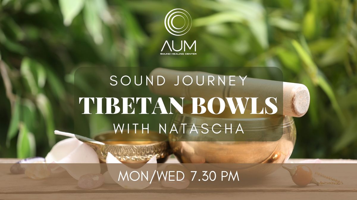 TIBETAN BOWLS | Sound Healing with Natascha