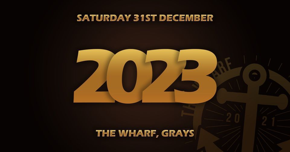 New Years Eve 2022 2023 At The Wharf, The Wharf Pub, Grays, 31 December 