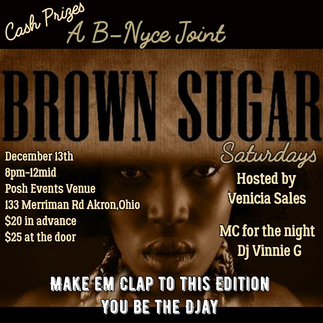 Brown Sugar Saturdays Make em Clap to this Edition