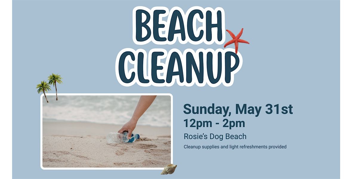 Long Beach: Beach Cleanup