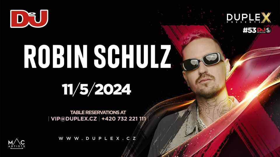 DUPLEX PRESENTS ROBIN SCHULZ - 11.5.2024