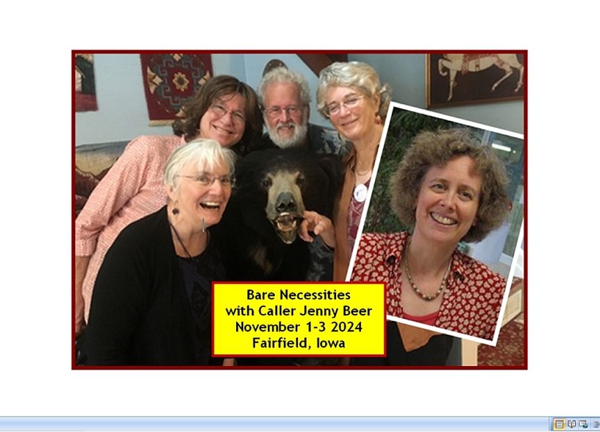 Bare Necessities with caller Jenny Beer: English Weekend Nov. 1-3 2024 Fairfield IA