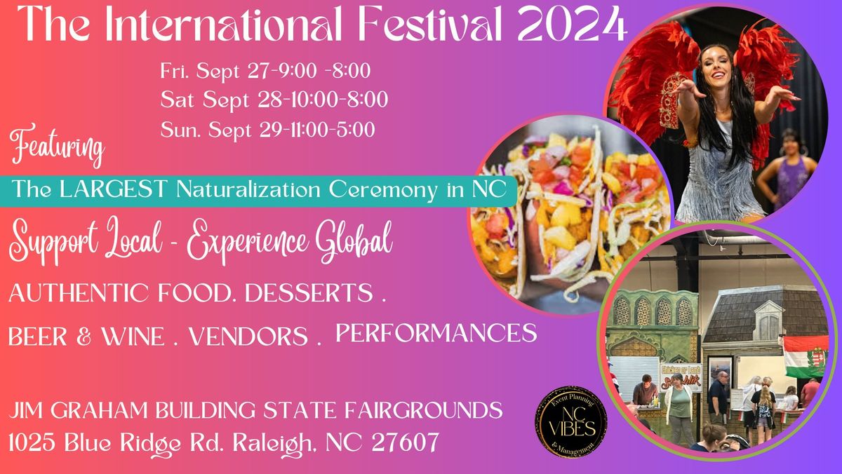 The International Festival -Three Days of Family Fun!