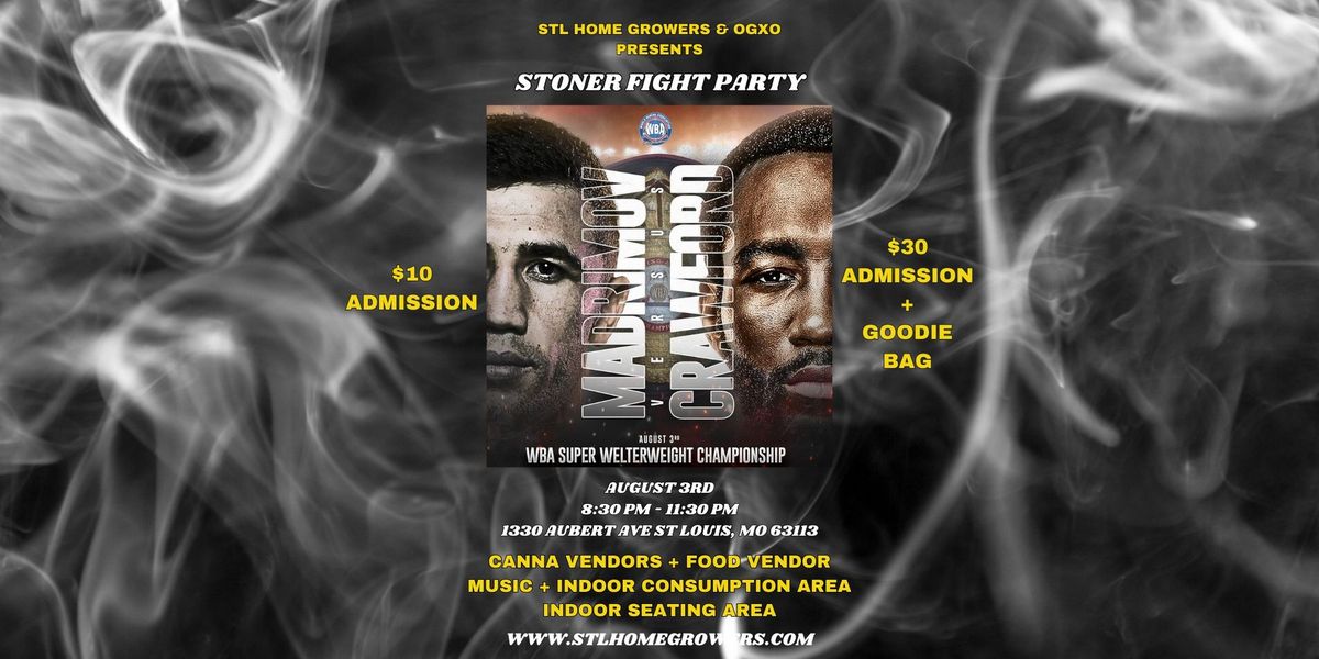 Stoner Fight Party - Crawford vs. Madrimov