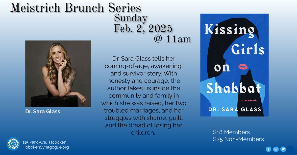 Author Brunch Series:  Dr. Sara Glass:  "Kissing Girls on Shabbat"