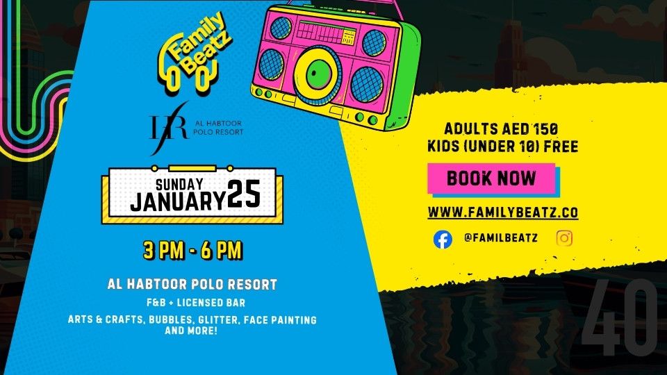 FamilyBeatz - Dubai's Best Family Rave