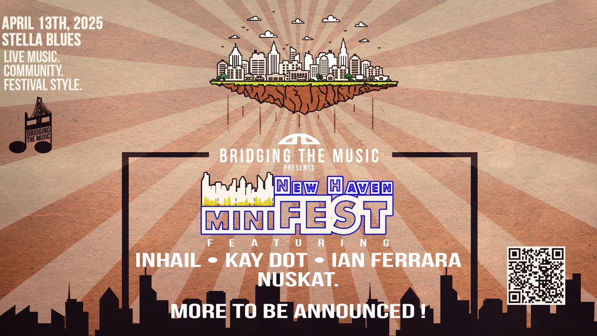 New Haven miniFEST (4\/13\/25)