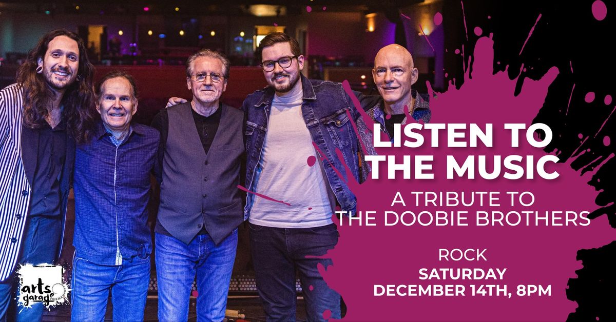 Listen To The Music -  A Tribute to The Doobie Brothers