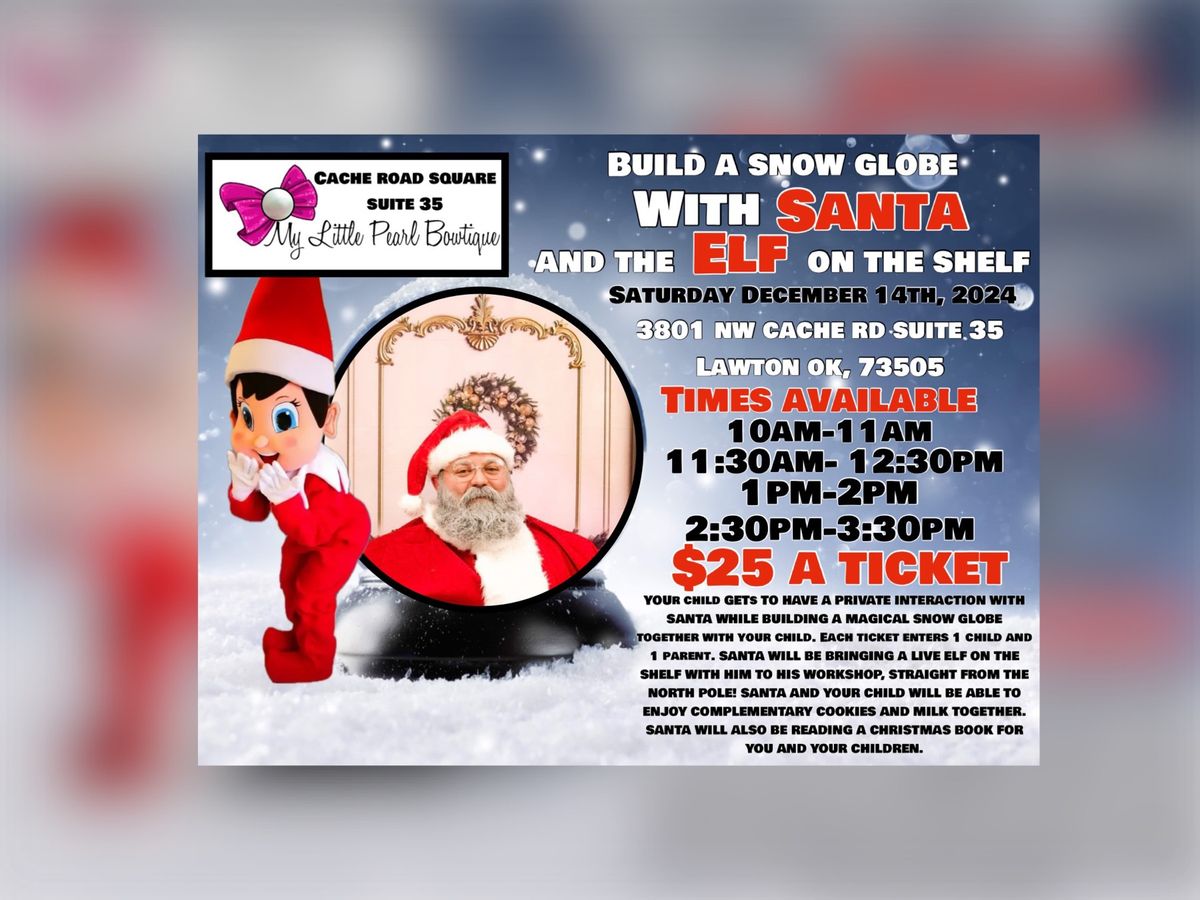 Build a Snow Globe with Santa and The Elf on the Shelf. 