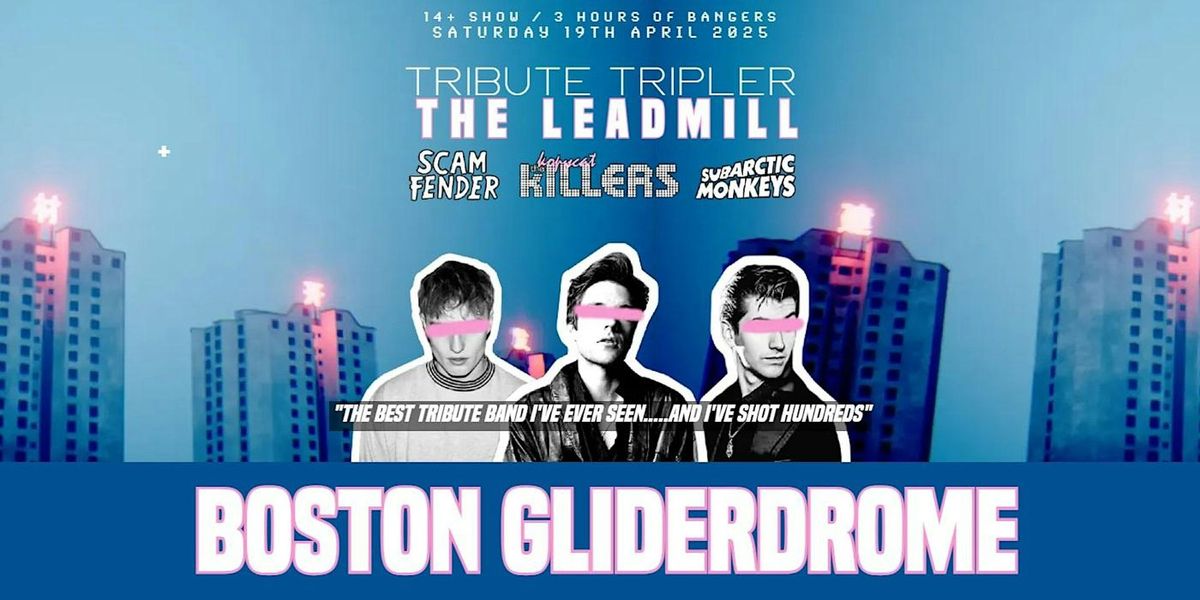 The Killers Tribute - Boston - Gliderdrome - April 19th