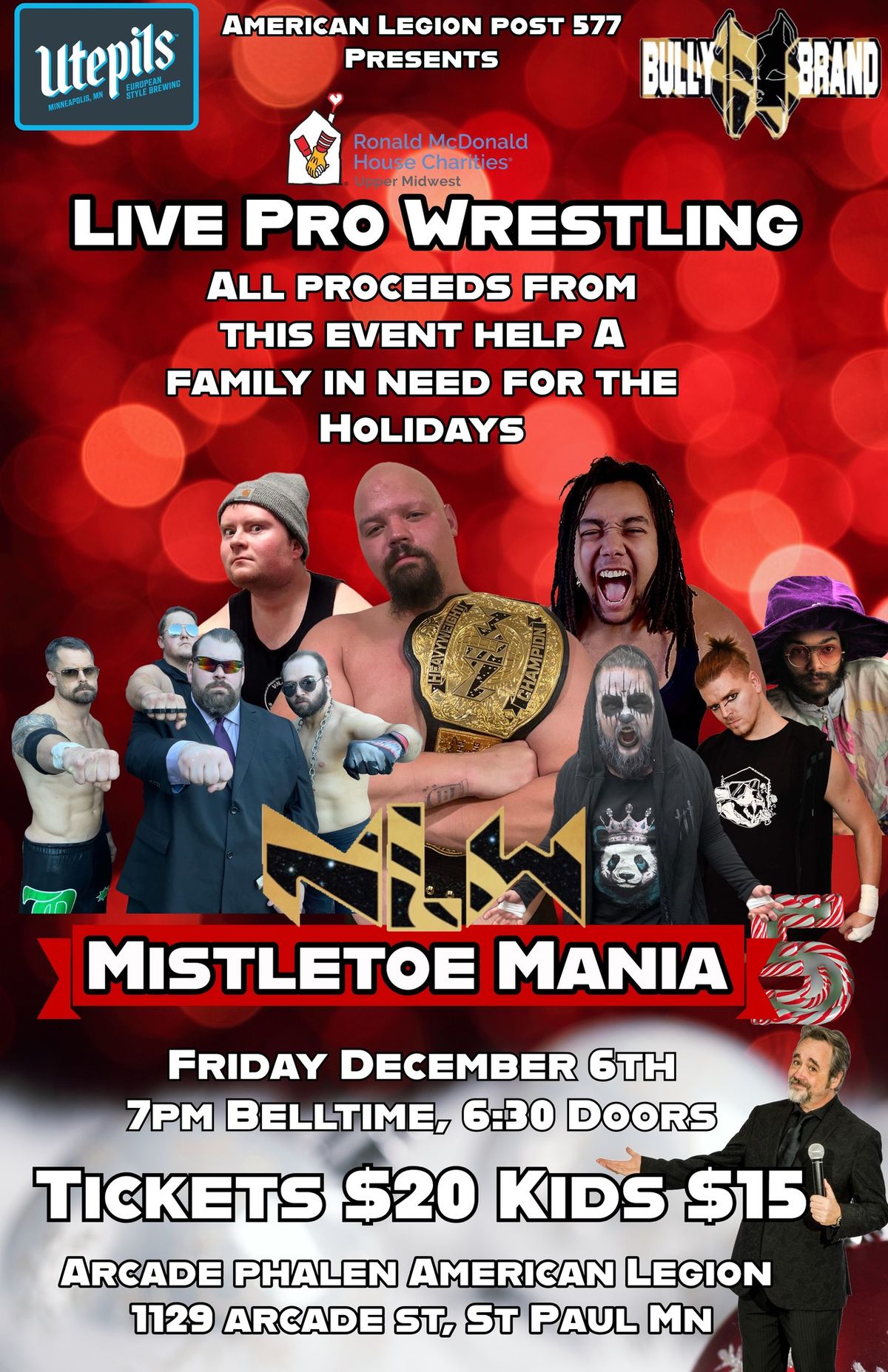 Northern Lights Wrestling presents Mistletoe Mania 5