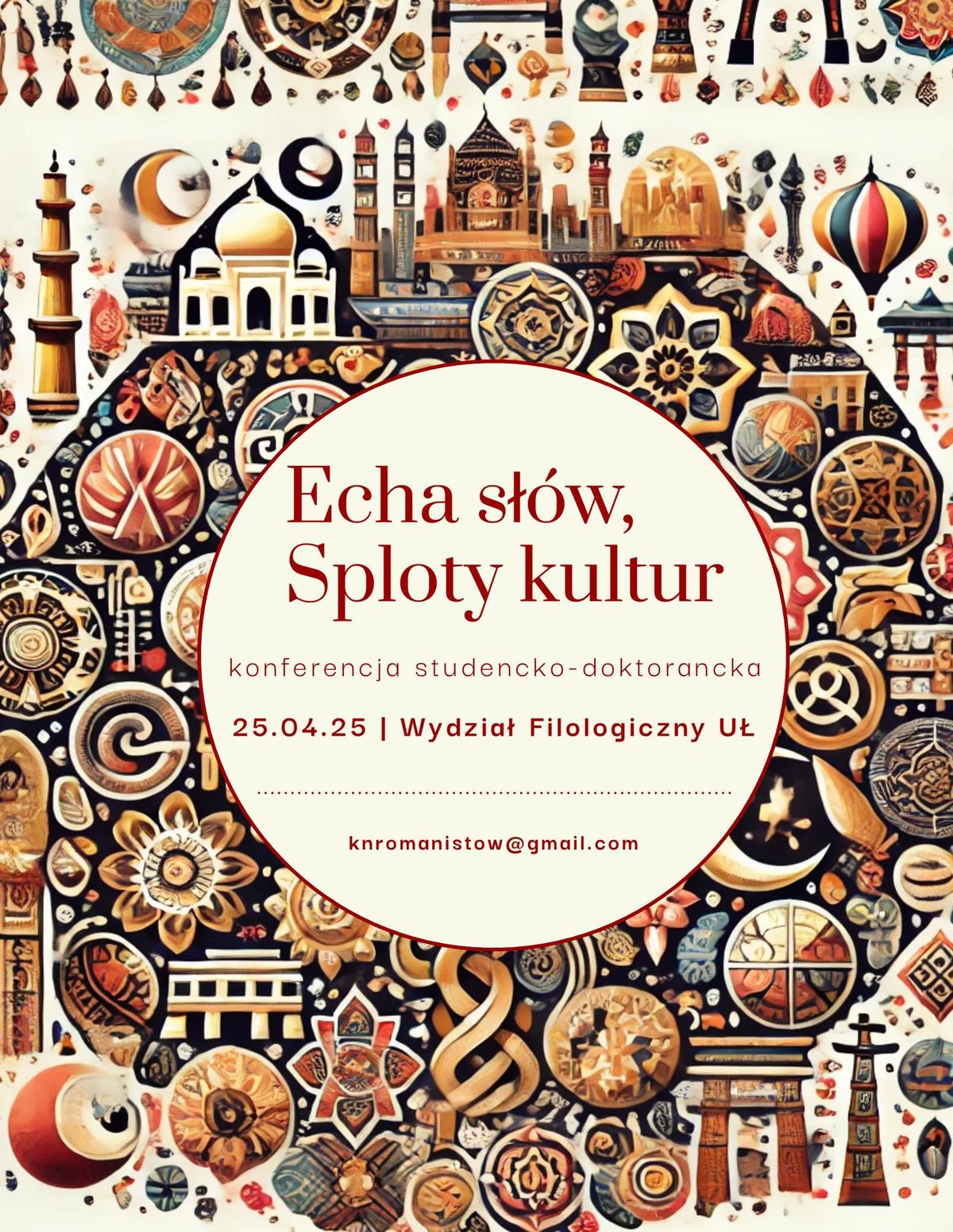 "Echa s\u0142\u00f3w, sploty kultur" - studencko-doktorancka konferencja naukowa