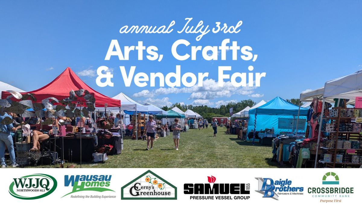 Annual July 3rd Arts, Crafts & Vendor Fair