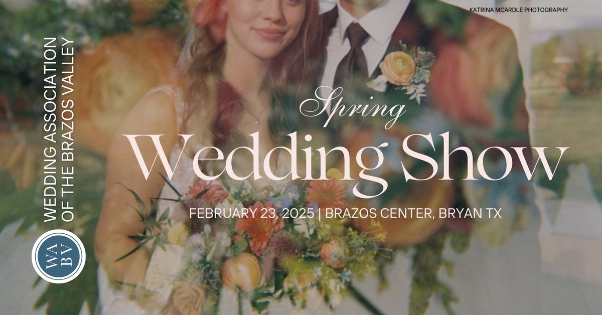 34th Annual Spring Wedding Show