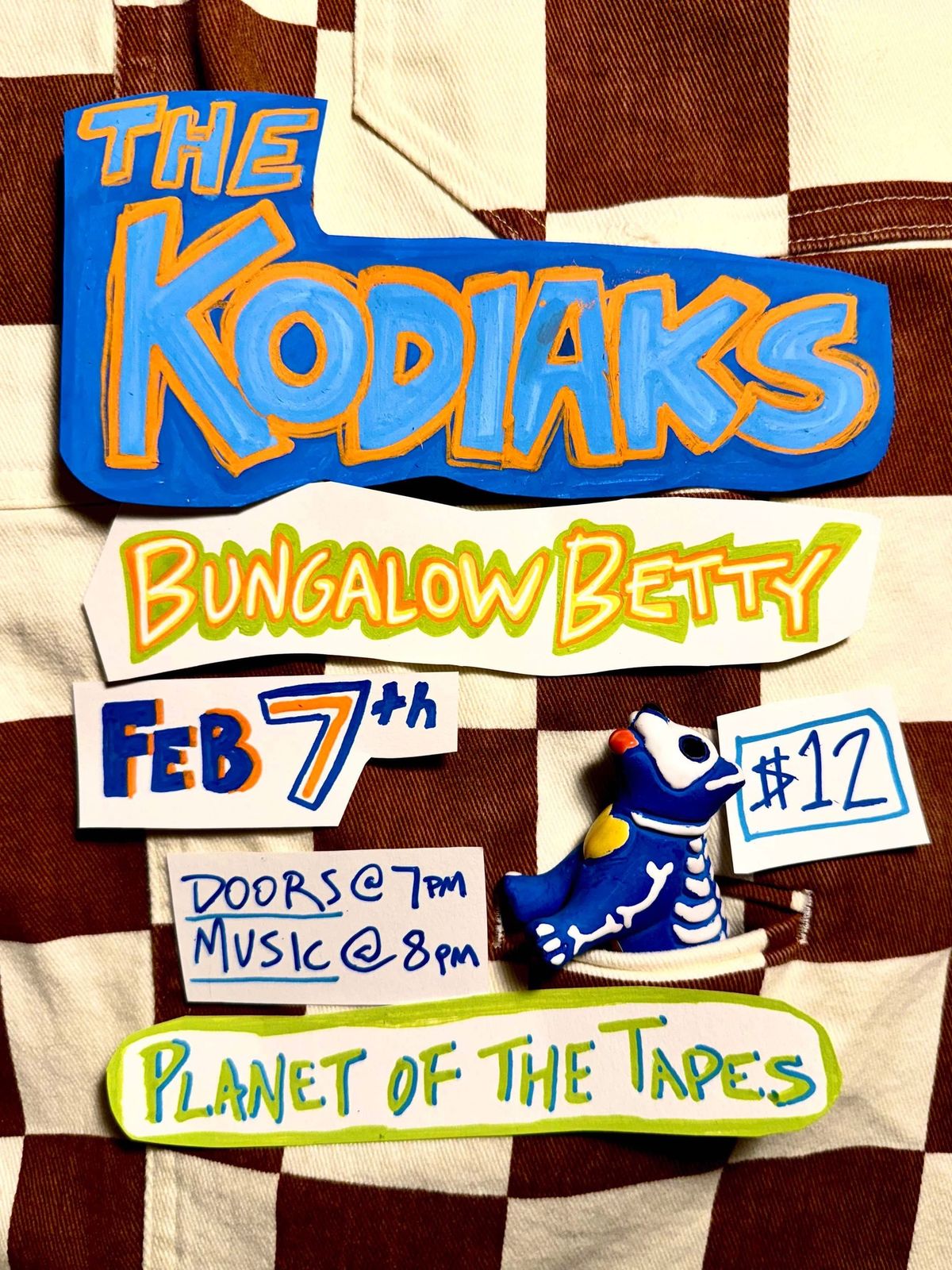 THE KODIAKS \/ BUNGALOW BETTY @ Planet of the Tapes - Friday Feb. 7th - 7pm