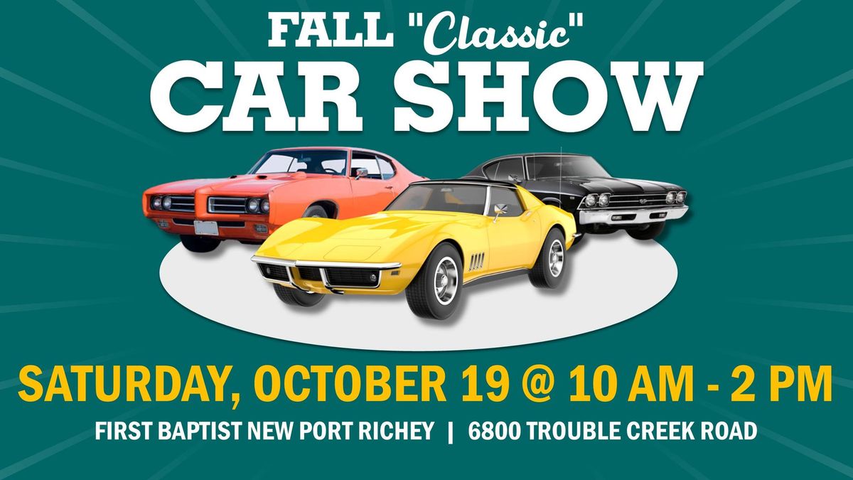 Fall "Classic" Car Show