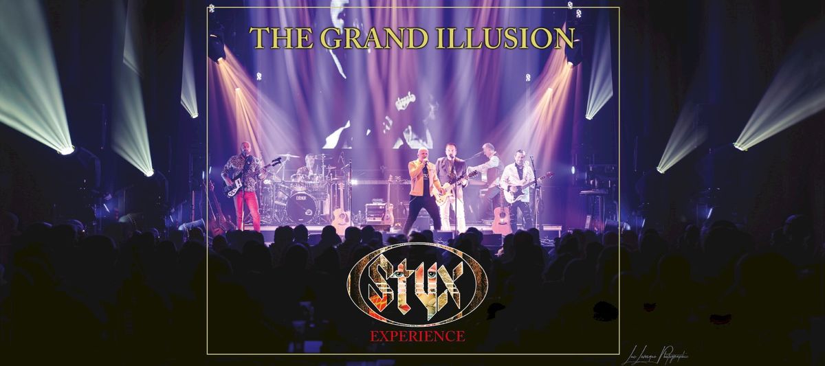 The Grand Illusion - Styx Experience