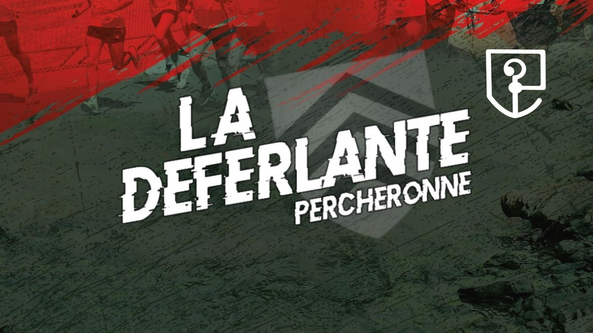 Deferlante Percheronne 