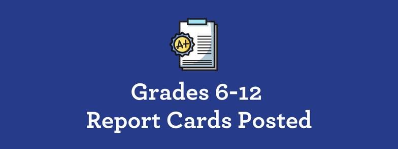 Grades 6-12 Quarter 1 Report Cards Posted