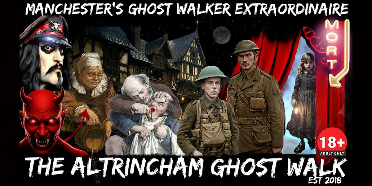 FLECKY BENNETT\u2019S THE ALTRINCHAM GHOST WALK