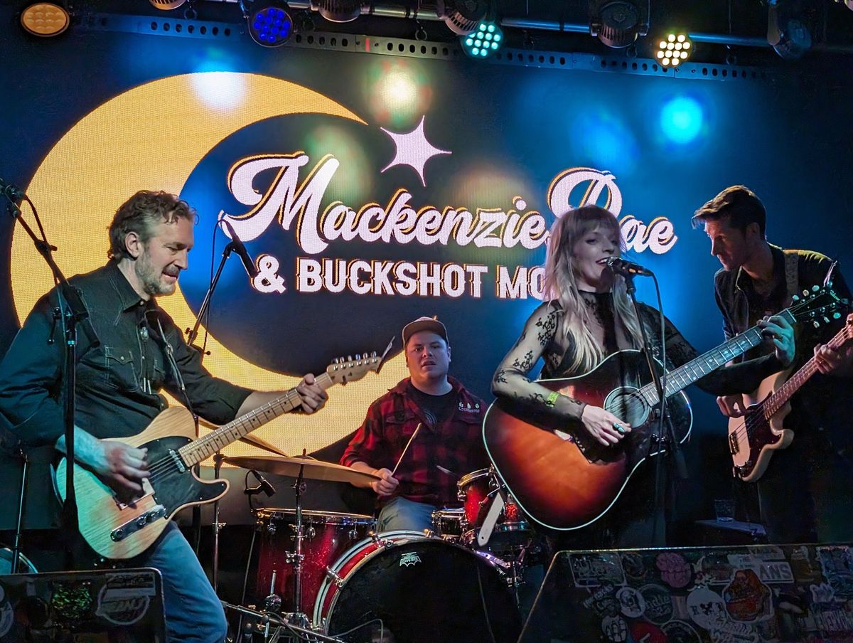 Mackenzie Rae & Buckshot Moon and Good Music Medicine at The Velvet Elk Lounge 
