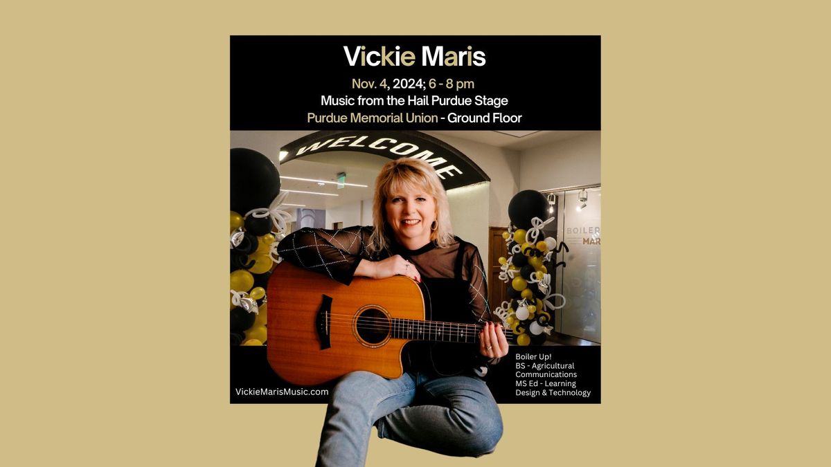 Vickie Maris | Hail Purdue Stage at Purdue Memorial Union